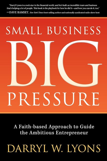 Book cover image for Small Business Big Pressure ISBN: 9781630476519